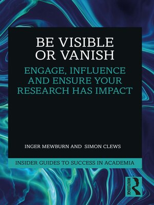 cover image of Be Visible Or Vanish